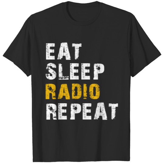 eat sleep radio T-shirt