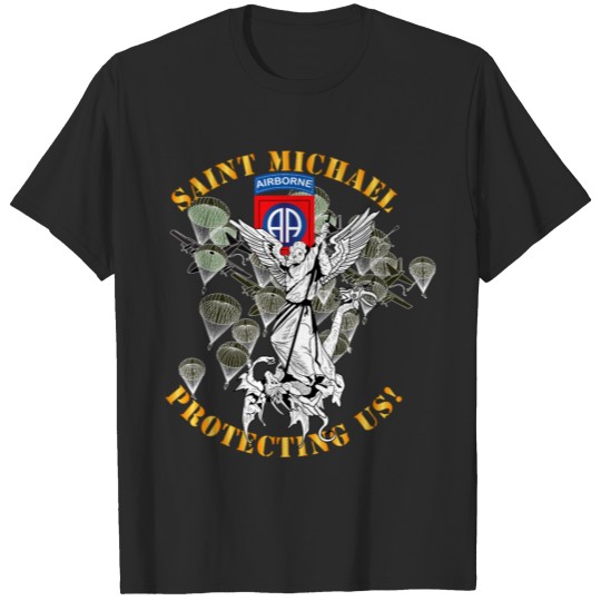 82nd Airborne Div Saint Michael Protecting Us Mass T-shirt