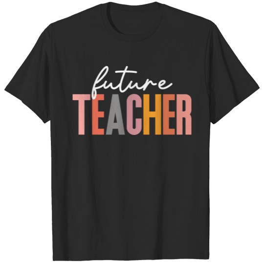 Future Teacher T-shirt