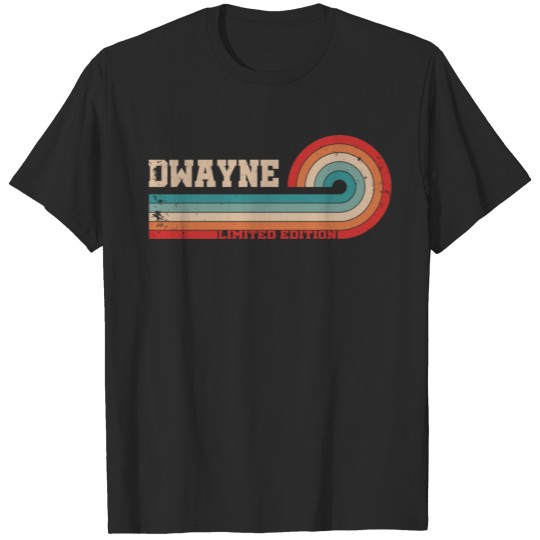 Dwayne Name I Retro First Name T-shirt