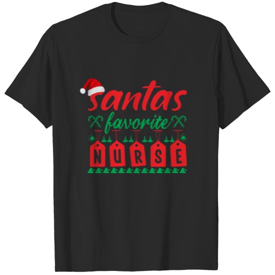 Santas Favorite Nurse T-shirt