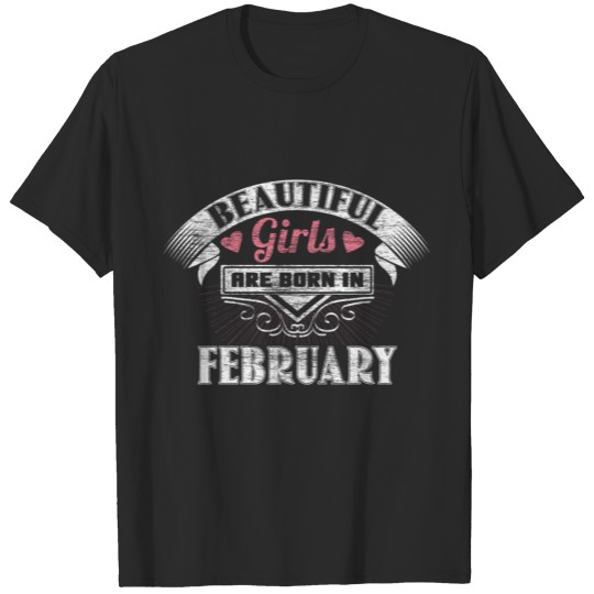 February Birthday Woman Party T-shirt