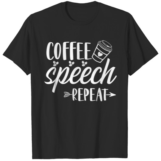 coffee speech repeat T-shirt