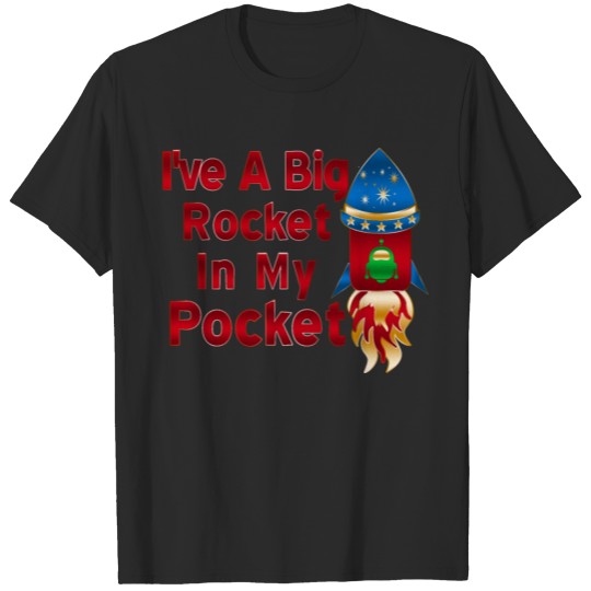 Rocket In My Pocket T-shirt