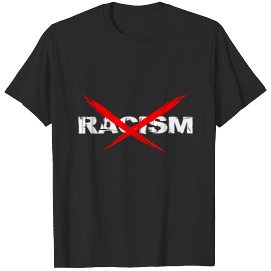 against racism end racism now T-shirt