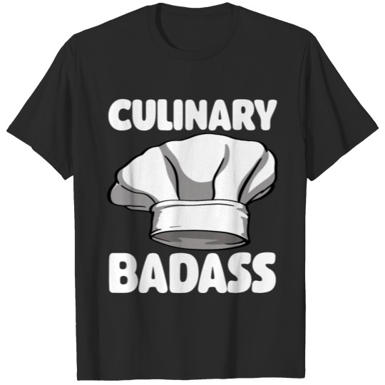 Culinary Badass T-shirt