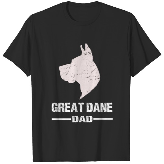 cute great dane dad- great dane dad T-shirt