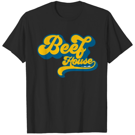 Beef house T-shirt