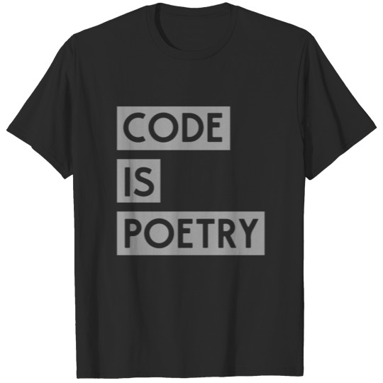 Code is Poetry T-shirt