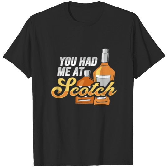 Scotch Whiskey Design for a Whiskey Drinker T-shirt