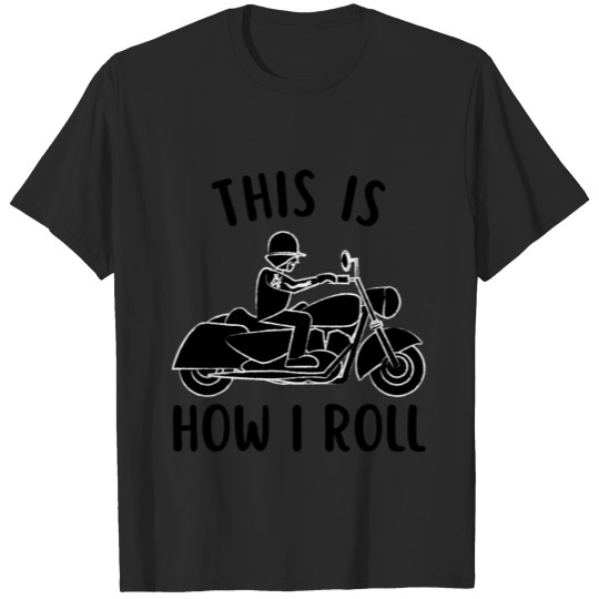 This Is How I Roll Active T-shirt