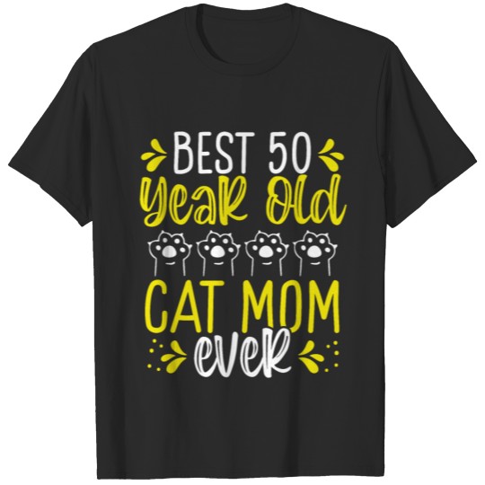 Best 50 Year Old Cat Mom Cat Mother 50th Birthday T-shirt