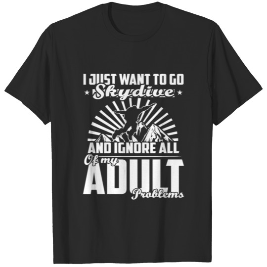 Skydiving - Want to go skydiving and ignore all T-shirt