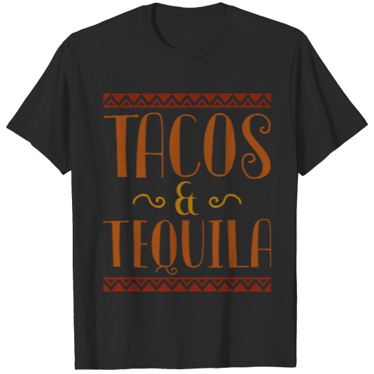 Tacos And Tequila T-shirt