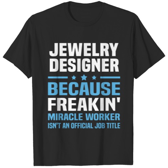 Jewelry Designer T-shirt