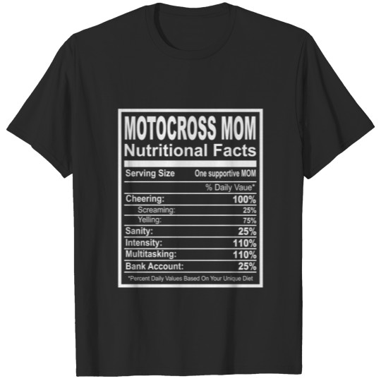 Motocross Mom Nutritional Facts T-shirt