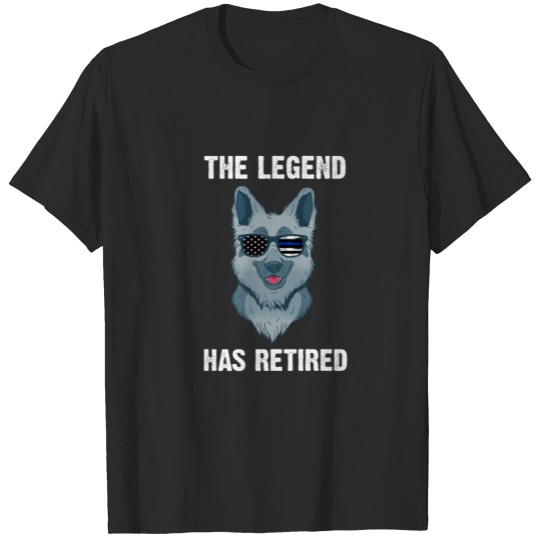 The Legend Has Retired Police K-9 T-shirt
