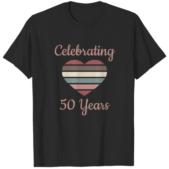 Celebrating 50th Wedding Anniversary T-shirt
