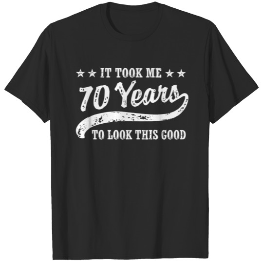 70th Birthday T-shirt