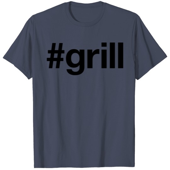 GRILL Hashtag T-shirt