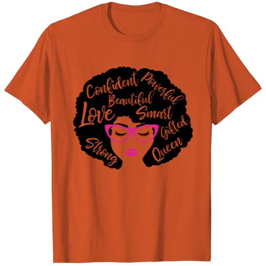 Powerful Gifted Educated Strong Afro Chick T-shirt