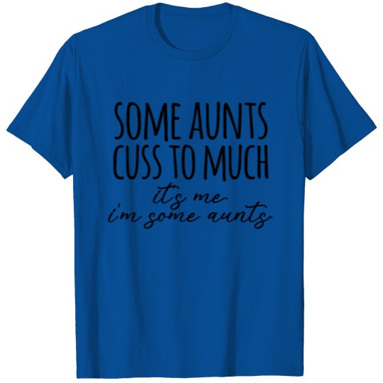Aunt T-shirt, Aunt T-shirt