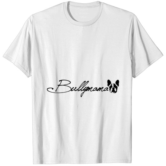 Bullymama T-shirt