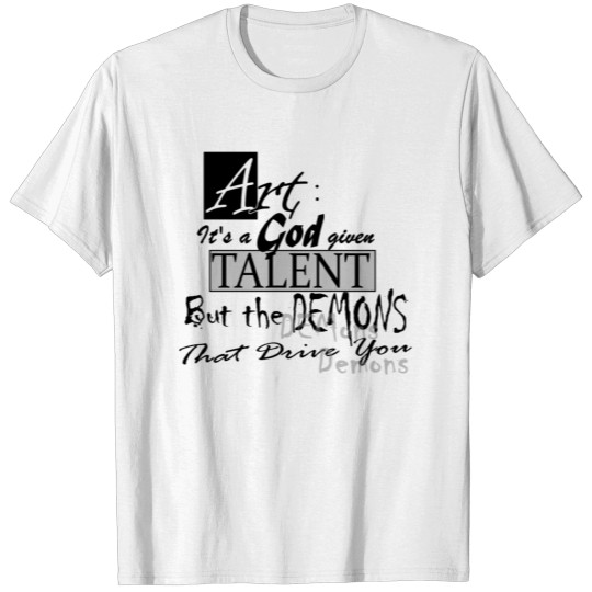 Art - Talent & Demons T-shirt