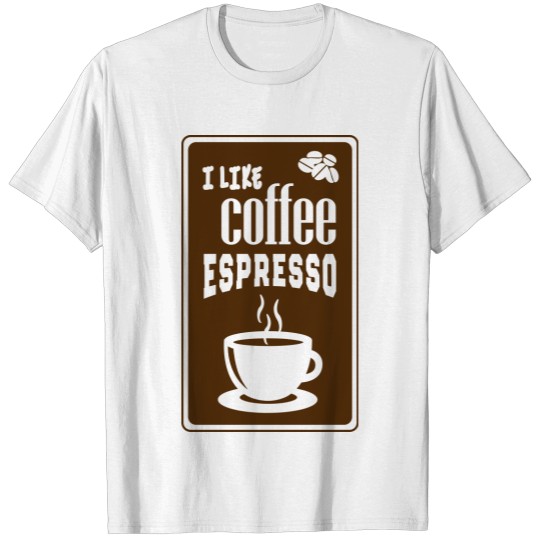 ESPRESSO, COFFEE, GIFT, T-SHIRT, Coffee Break, T-shirt