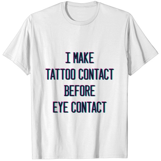 Tattoo Contact T-shirt