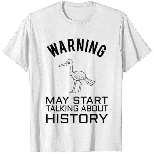 HISTORY: History Warning T-shirt