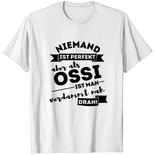 Ossi East German East Germany GDR Ostalgie gift T-shirt