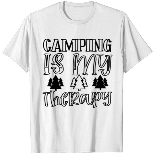 Camping is my therapy T-shirt