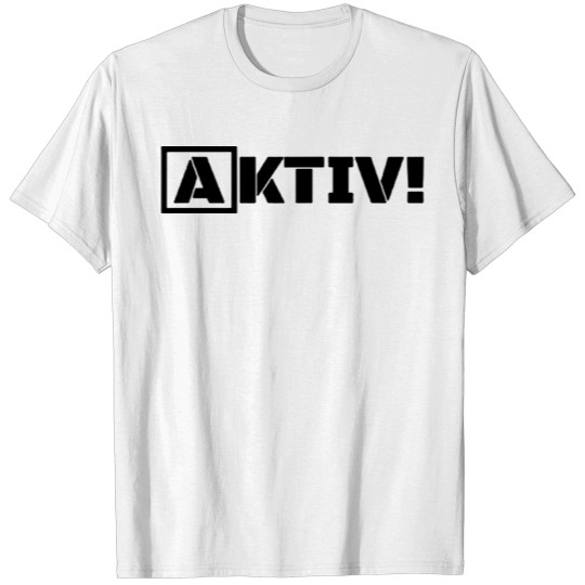 Active! T-shirt