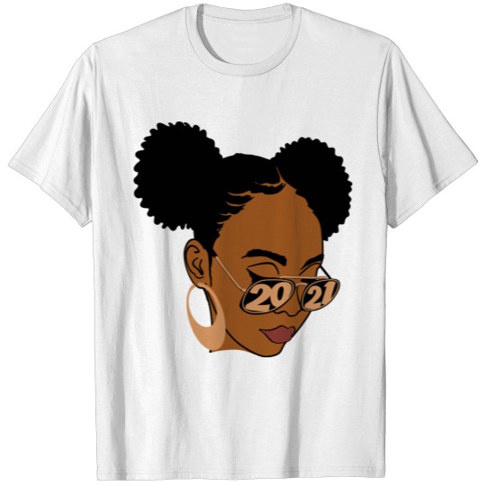 Melanin, Black Girl 2021 T-shirt