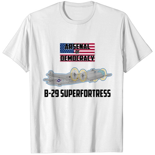 Arsenal of Democracy: B-29 T-shirt