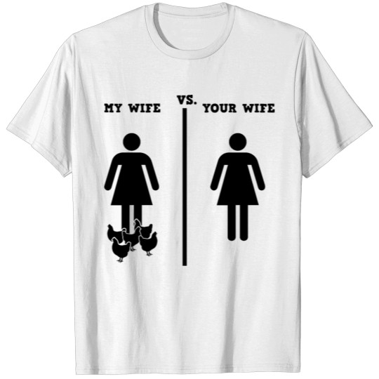 woman vs. farmer's wife T-shirt