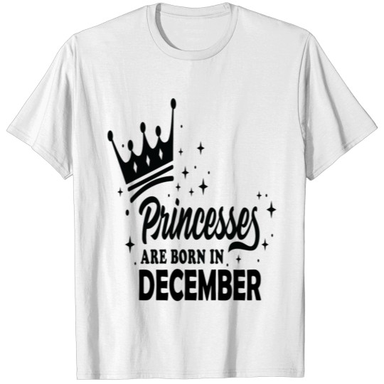 december birthday quotes T-shirt