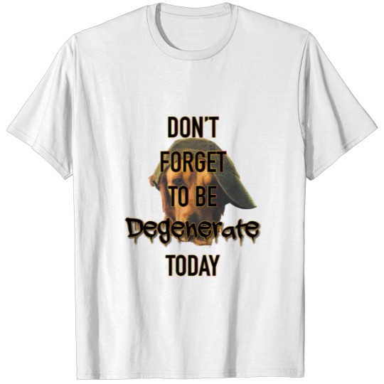 Degenerate message with edgy golden retriever T-shirt