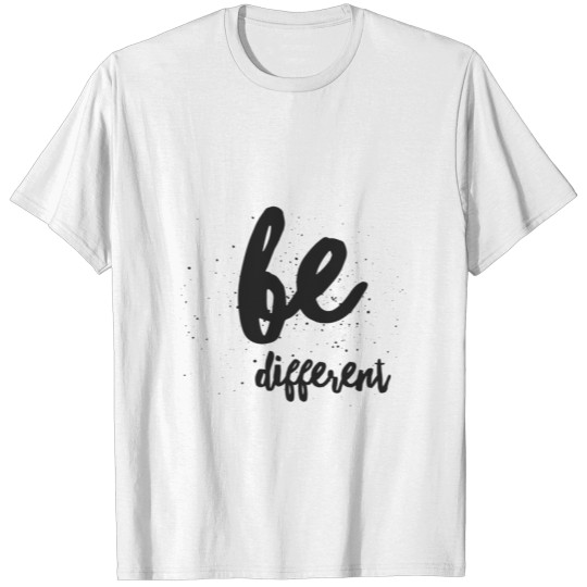 Be Different Design T-shirt