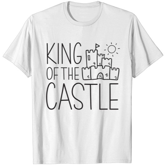 King of the Castle T-shirt