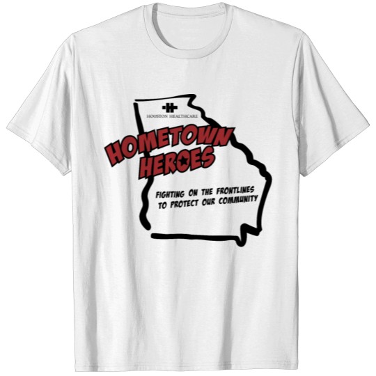 Hometown Heroes shirt T-shirt