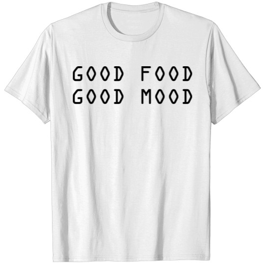 Good Food Good Mood Premium Design T-shirt
