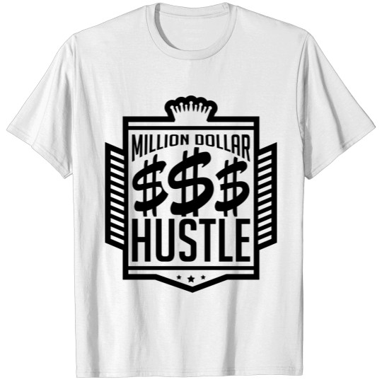 million_dollar_hustle_uy1 T-shirt