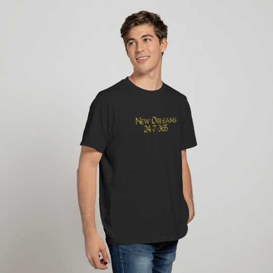New Orleans 24-7-365 Shirt - New Orleans Fans T-shirt