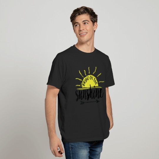 Bring On The Sunshine Love Summer Sun Beach Camp T-shirt