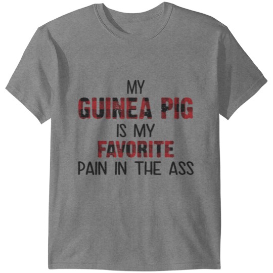 My Guinea pig Is My Favorite copy T-shirt