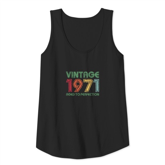 Vintage 1971 Aged To Perfection 50th Birthday Gift Tank Top