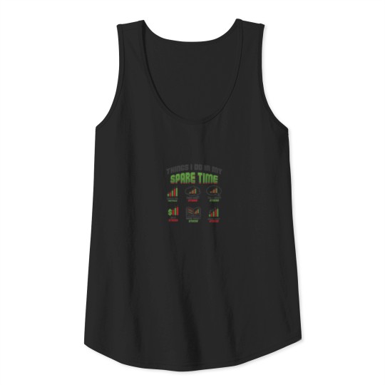 Spare Time Stock Market Trader Stock Trading Tank Top