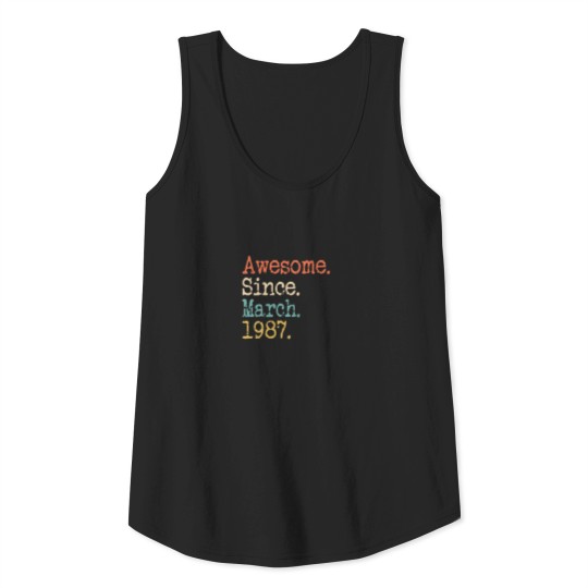 Awesome Since March 1987 35Th Birthday Funny Tank Top